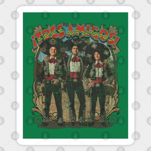 ¡Tres Amigos! 1986 Sticker by JCD666